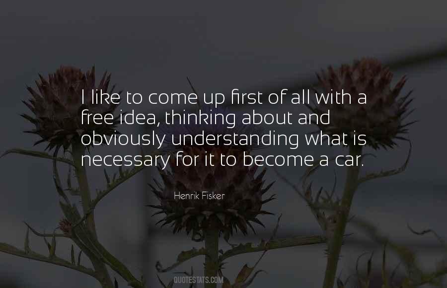 Understanding An Idea Quotes #1164513
