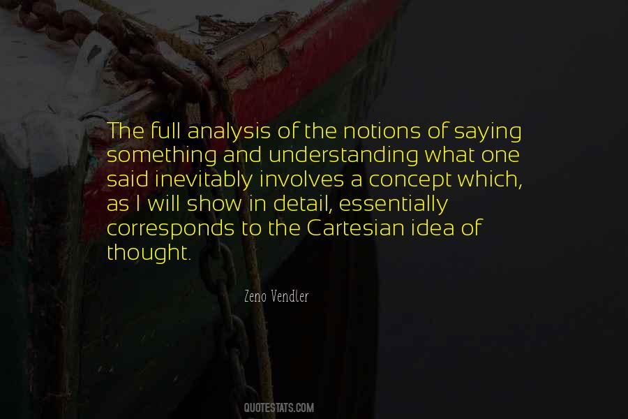 Understanding An Idea Quotes #1217706