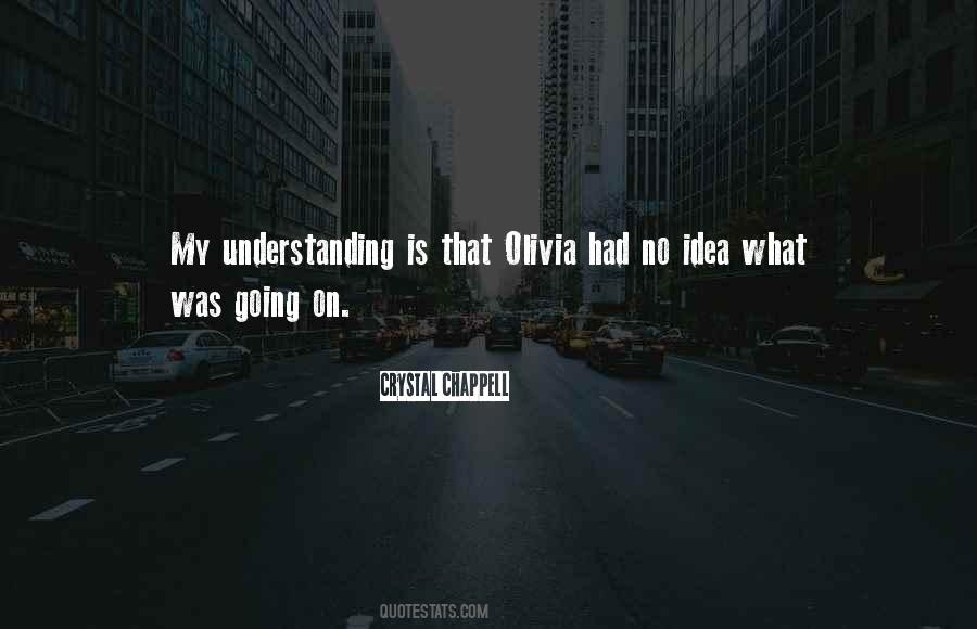 Understanding An Idea Quotes #1307407