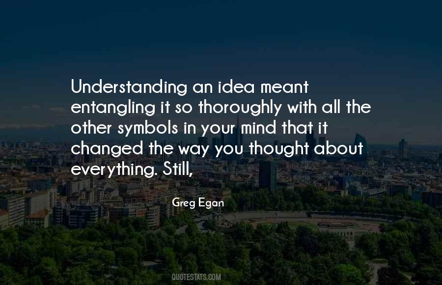 Understanding An Idea Quotes #179291