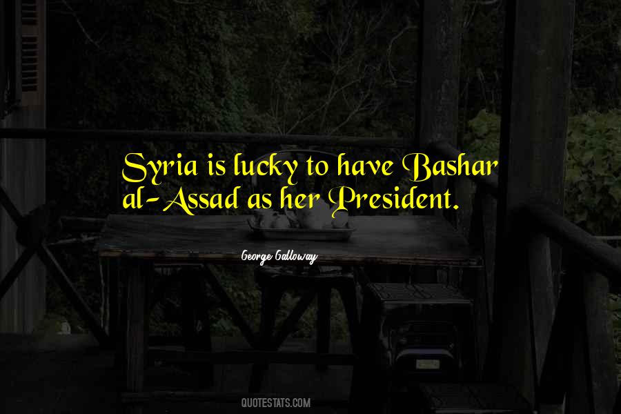 Bashar Al Quotes #267315