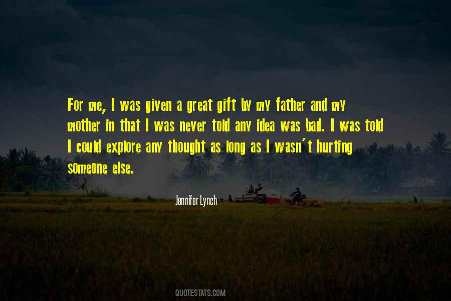 Quotes About A Bad Father #1677470