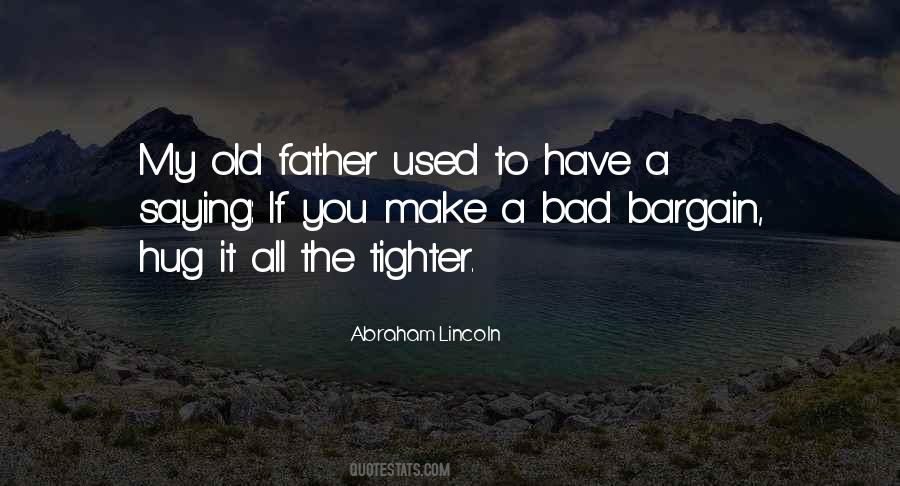 Quotes About A Bad Father #1686237