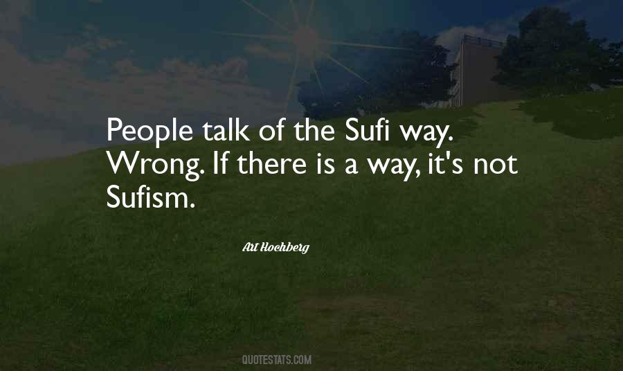 Sufi Way Quotes #1798183