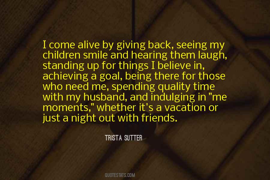 Quotes About Giving Back #1494213