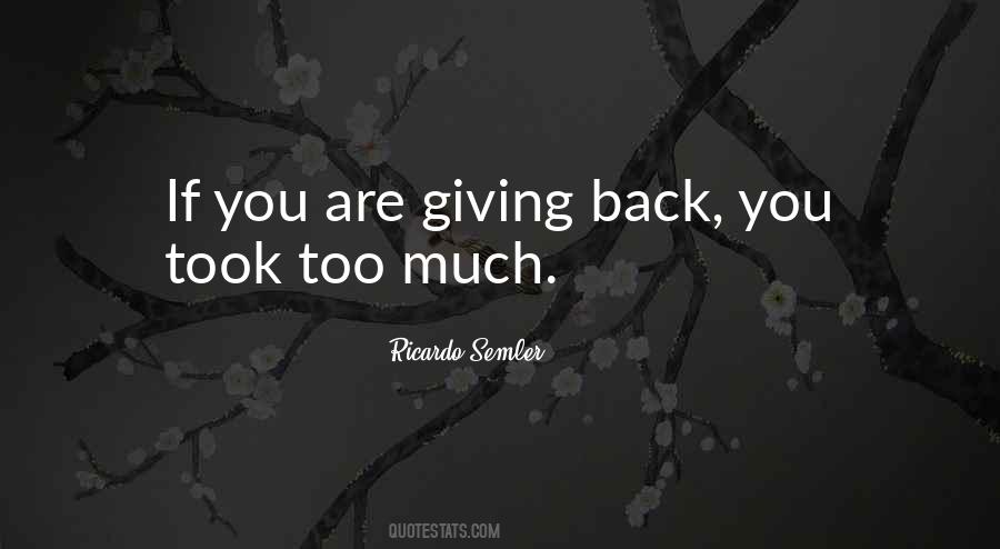 Quotes About Giving Back #281382