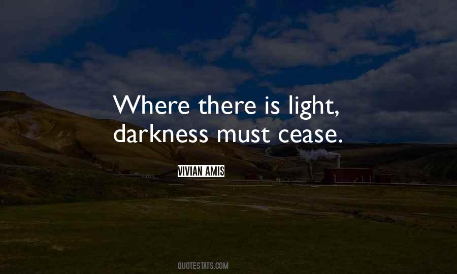Quotes About Light Darkness #1729453