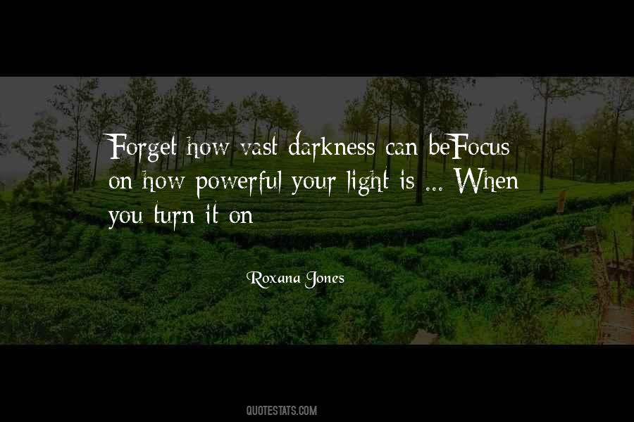 Quotes About Light Darkness #8411