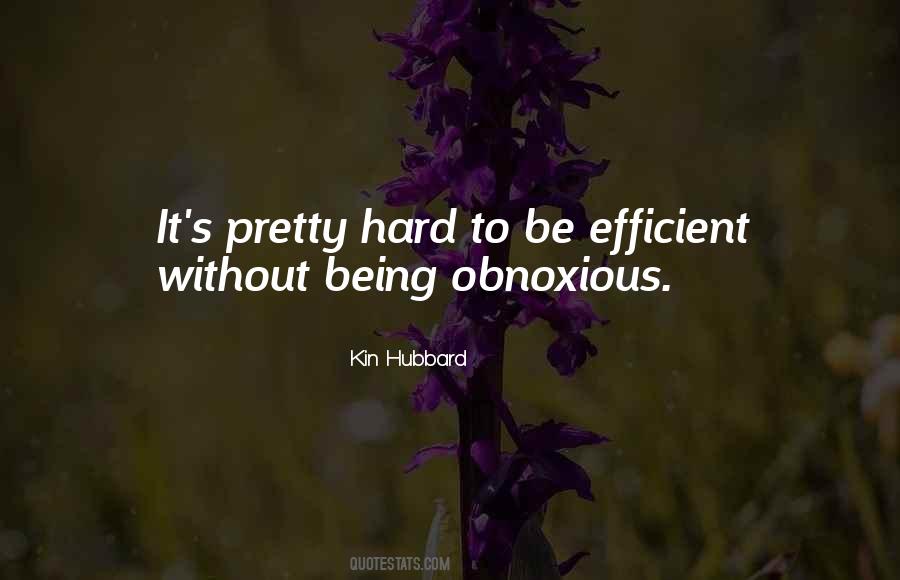 Quotes About Efficient #1159767