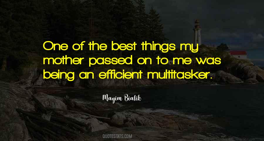 Quotes About Efficient #1207128