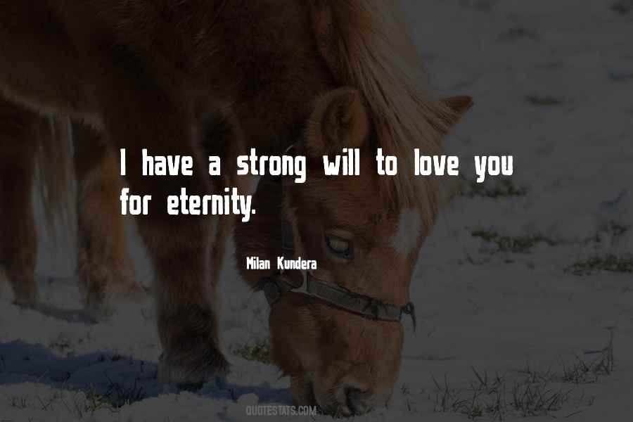 Quotes About A Strong Will #215104
