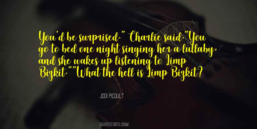 Quotes About Lullaby #1440686