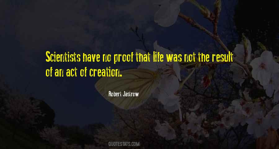 Act Of Creation Quotes #658739