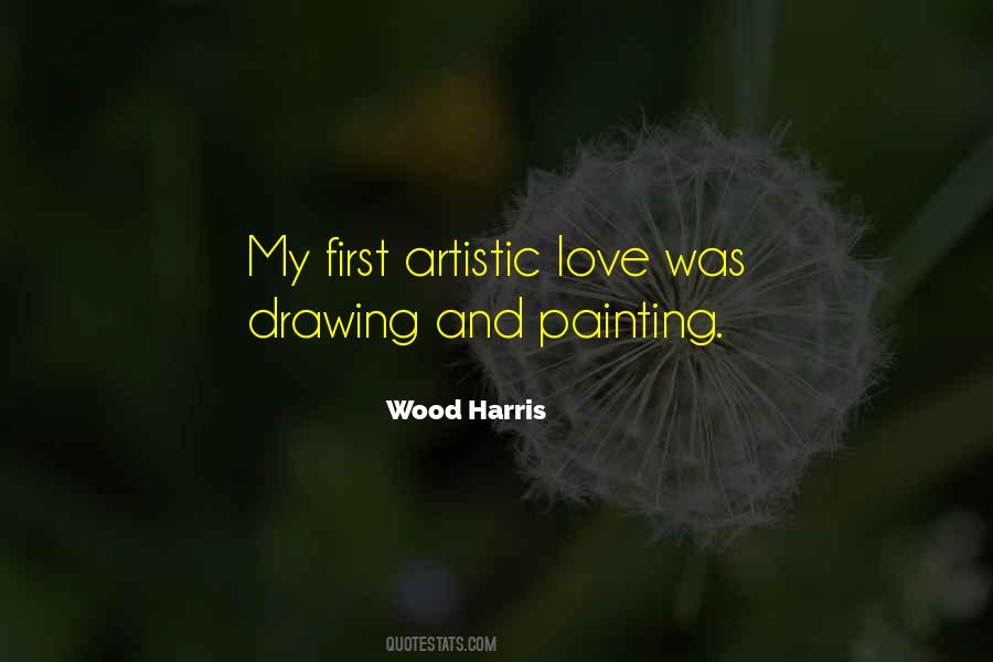 Quotes About Drawing And Love #1576854