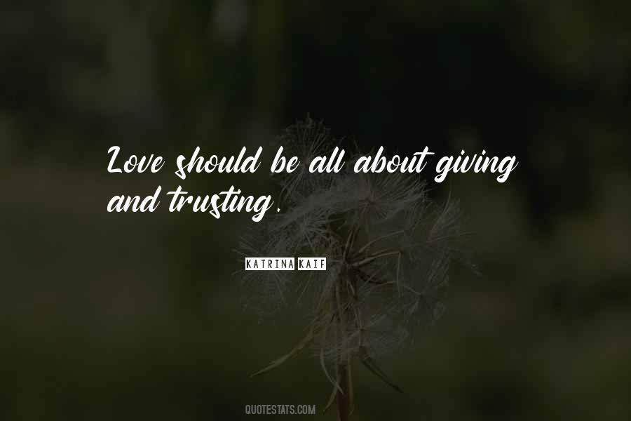 Love Should Be Quotes #621158