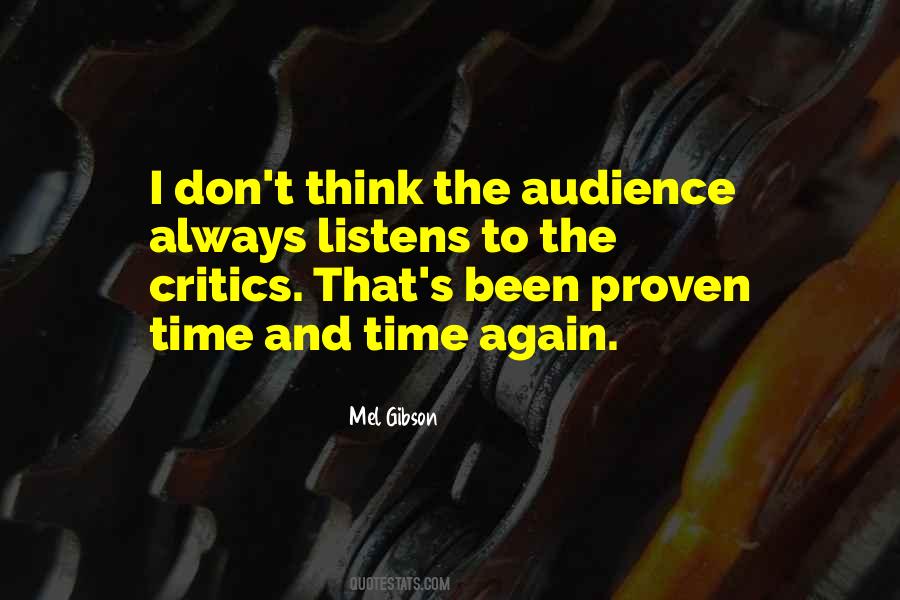 To The Critics Quotes #1061022