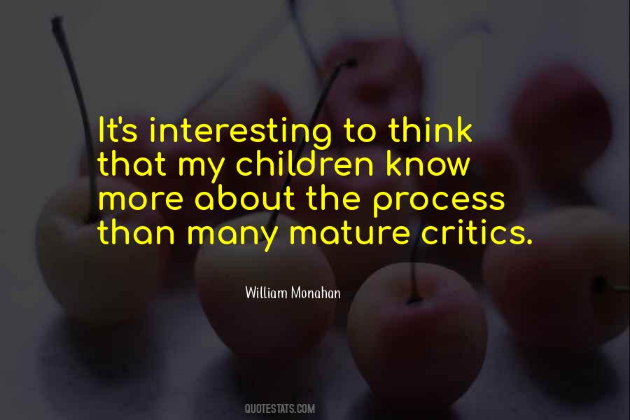 To The Critics Quotes #152718