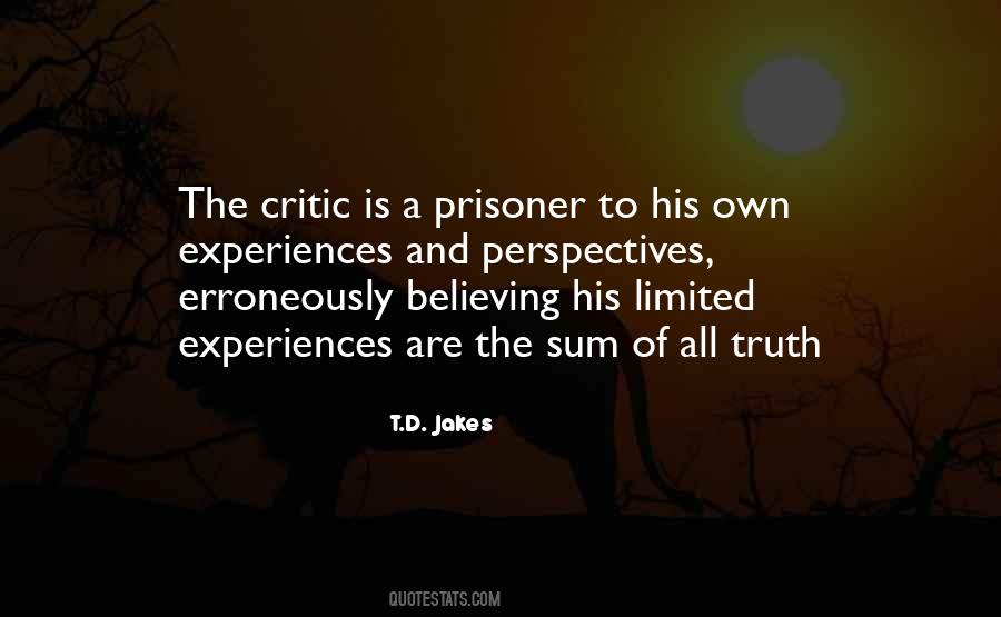 To The Critics Quotes #186401