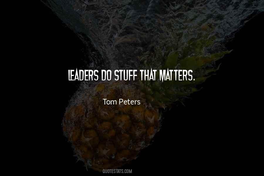 Quotes About Stuff That Matters #125250