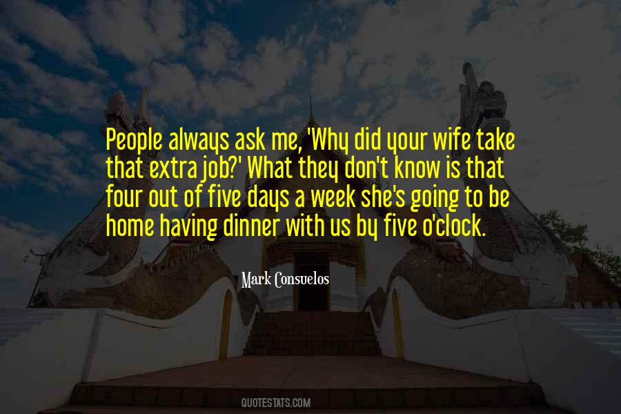 Ask Me Why Quotes #1071031