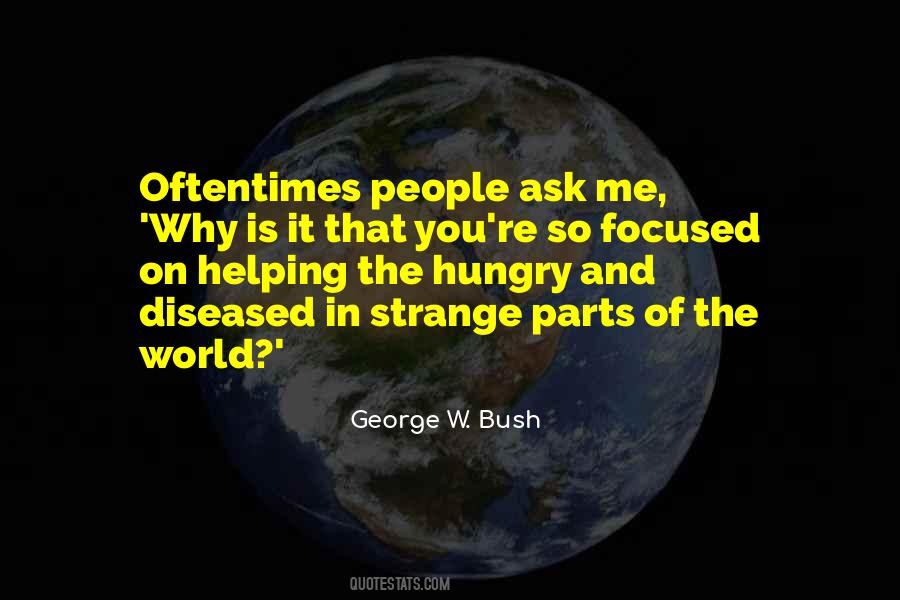 Ask Me Why Quotes #1709383