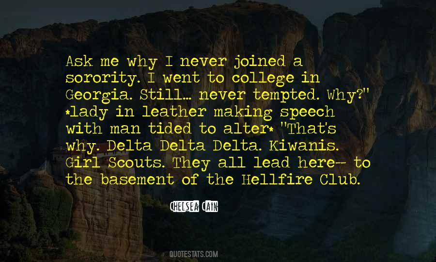 Ask Me Why Quotes #172537