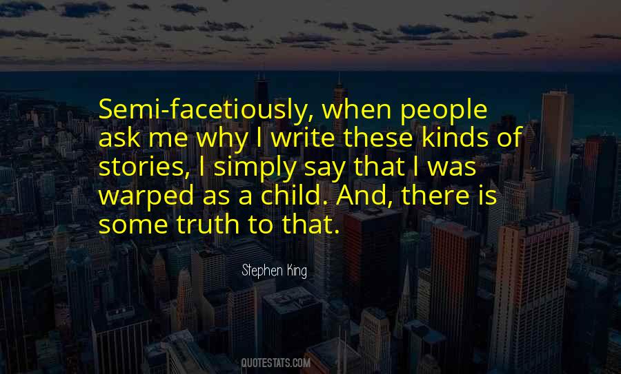 Ask Me Why Quotes #21241