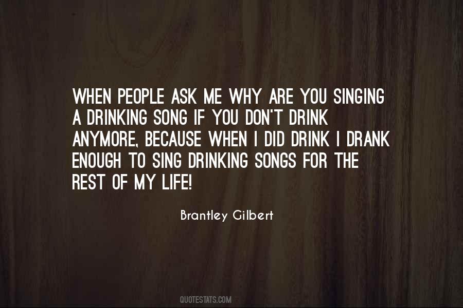 Ask Me Why Quotes #282786