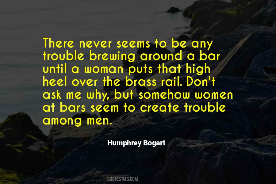 Ask Me Why Quotes #399525