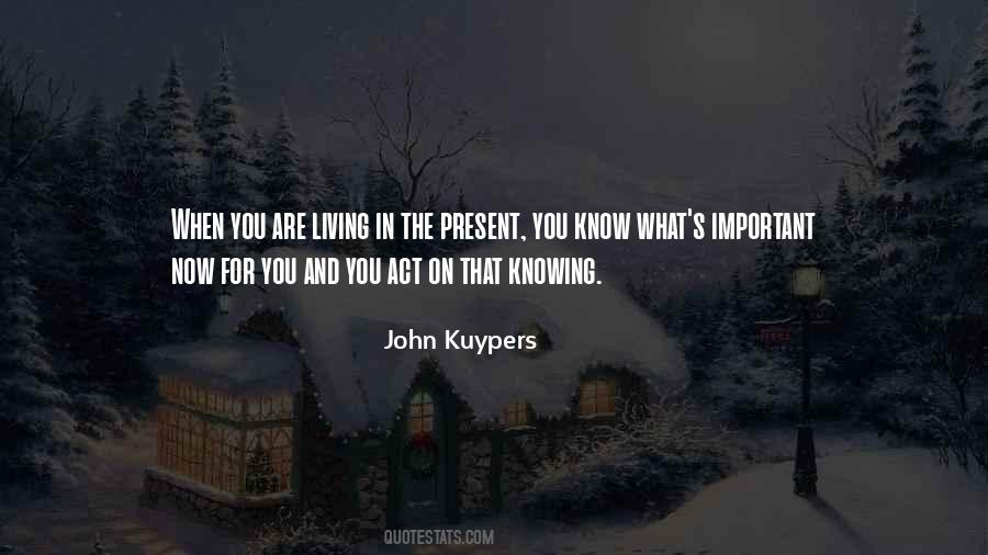 Quotes About Living In The Present #1010747