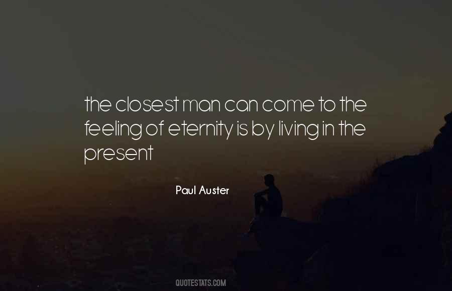 Quotes About Living In The Present #1222115