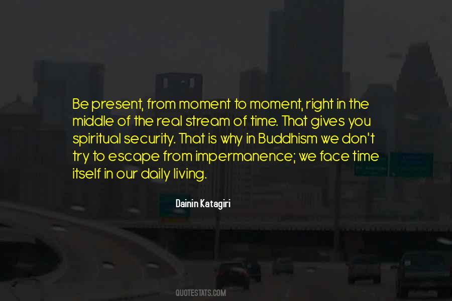 Quotes About Living In The Present #140744
