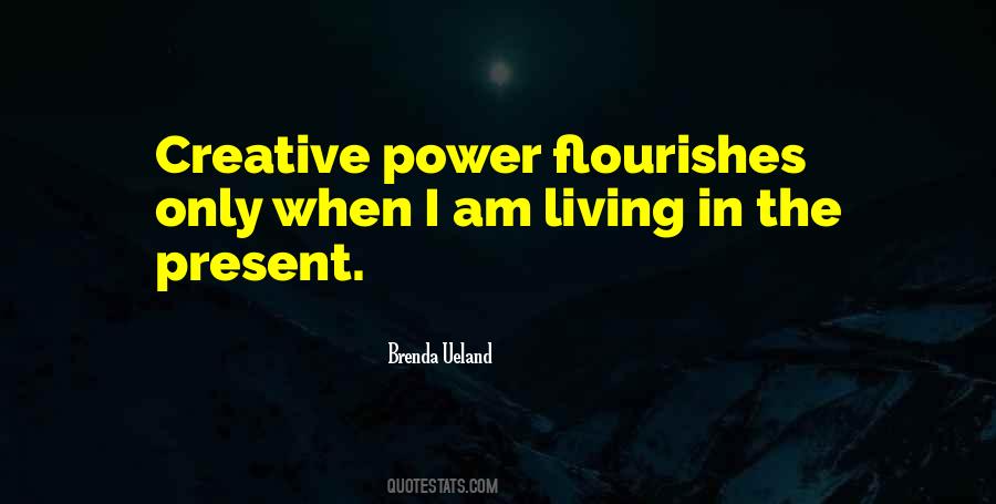 Quotes About Living In The Present #141396