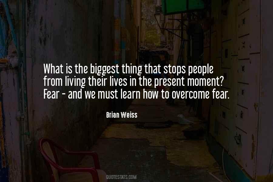 Quotes About Living In The Present #15197