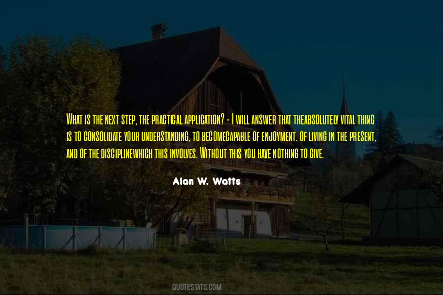 Quotes About Living In The Present #1716776