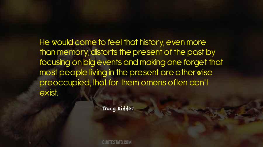 Quotes About Living In The Present #1819192