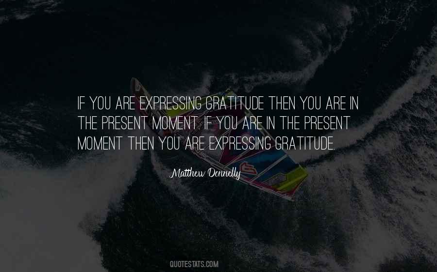 Quotes About Living In The Present #233805