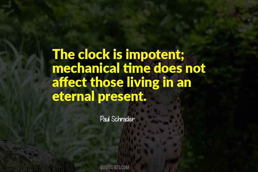 Quotes About Living In The Present #43036