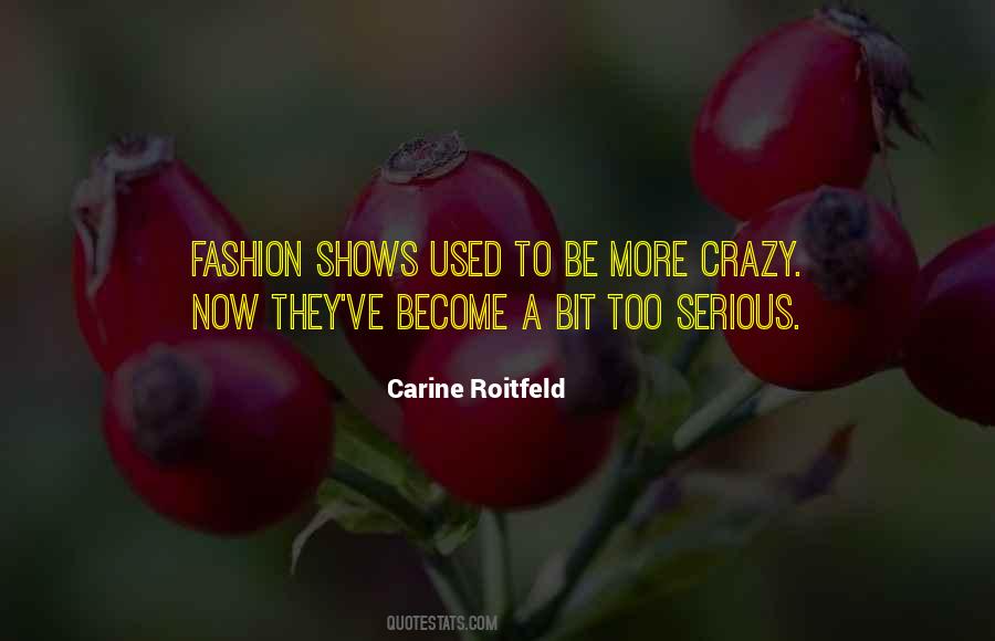 Quotes About Fashion Shows #1058018