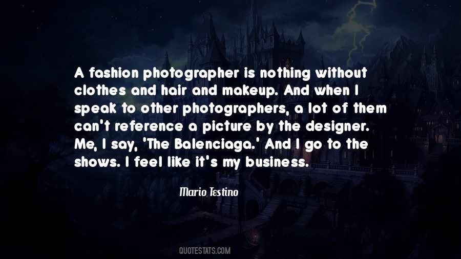 Quotes About Fashion Shows #1853679