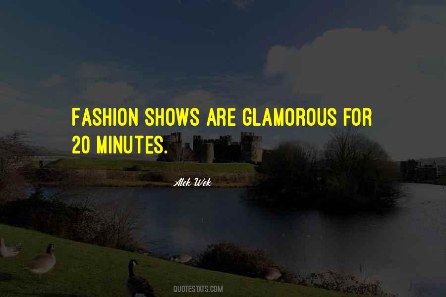 Quotes About Fashion Shows #841728