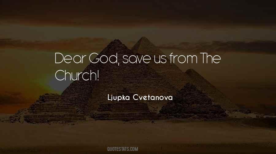 Dear Church Quotes #1400850