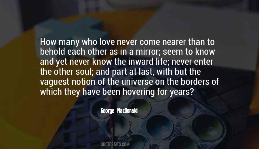 Quotes About Never Have Been In Love #744511