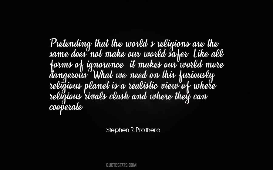 Quotes About Pretending To Be Religious #69177