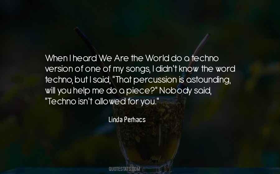 Quotes About We Are The World #755755