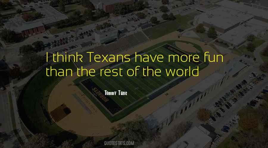 Quotes About Texans #1732506
