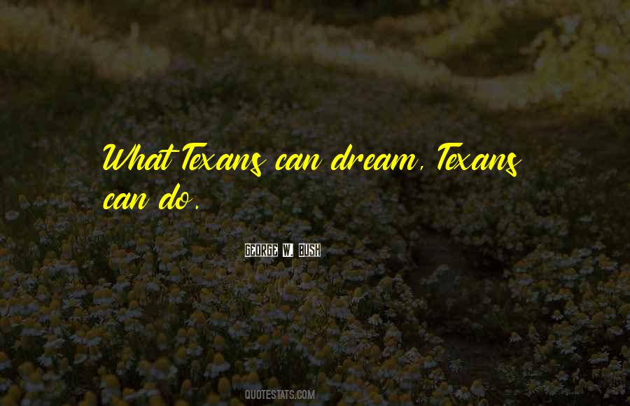 Quotes About Texans #1747324