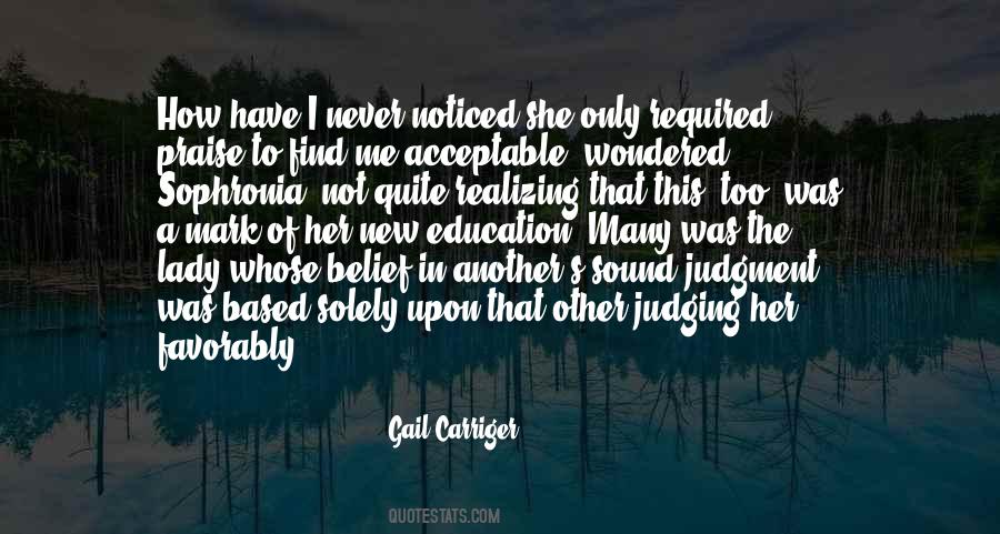 Quotes About Judging Other #727452