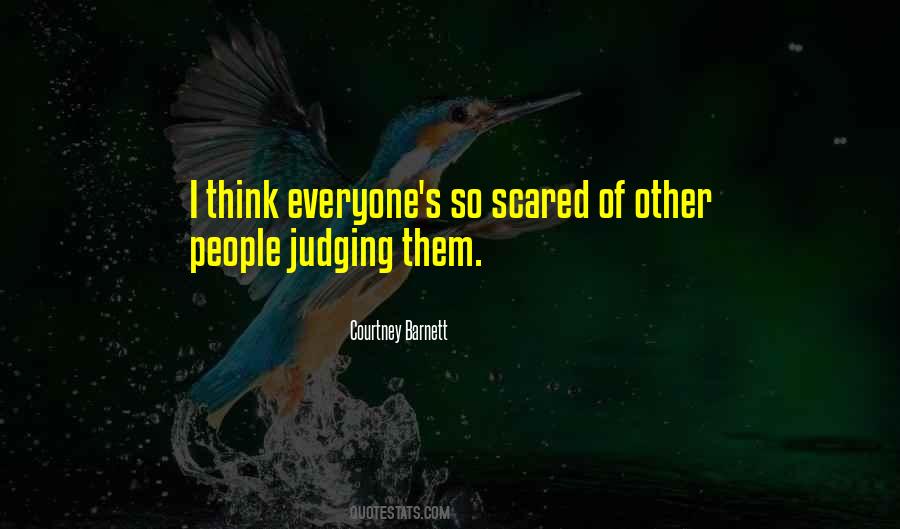 Quotes About Judging Other #770477