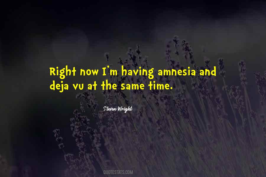 Quotes About Having Amnesia #1241233